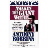 Awaken the Giant Within (Audio Book) by Anthony Robbins